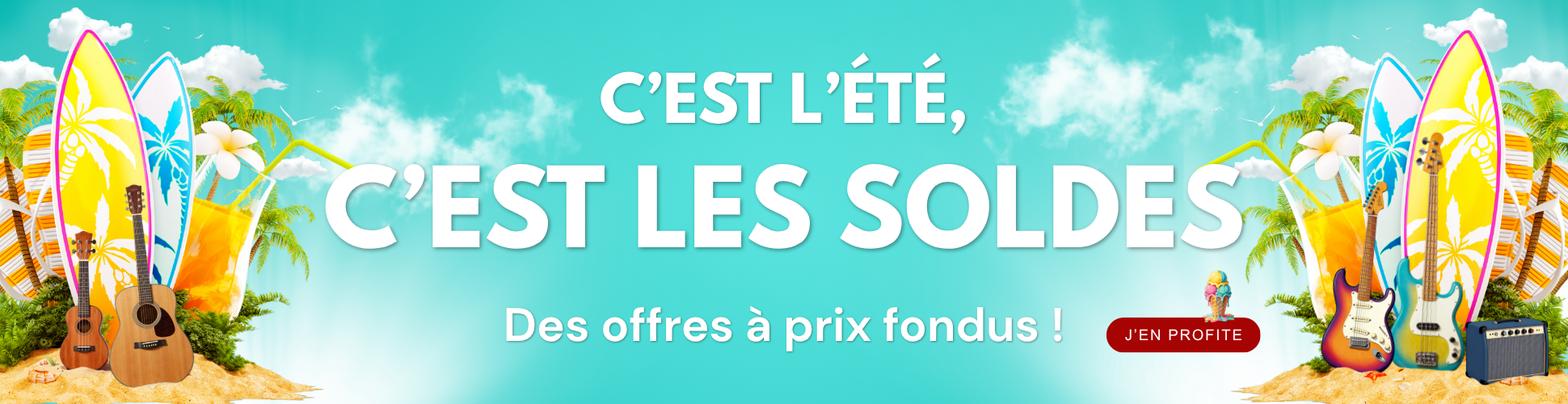 Découvrez nos offres pour les Soldes d'été !